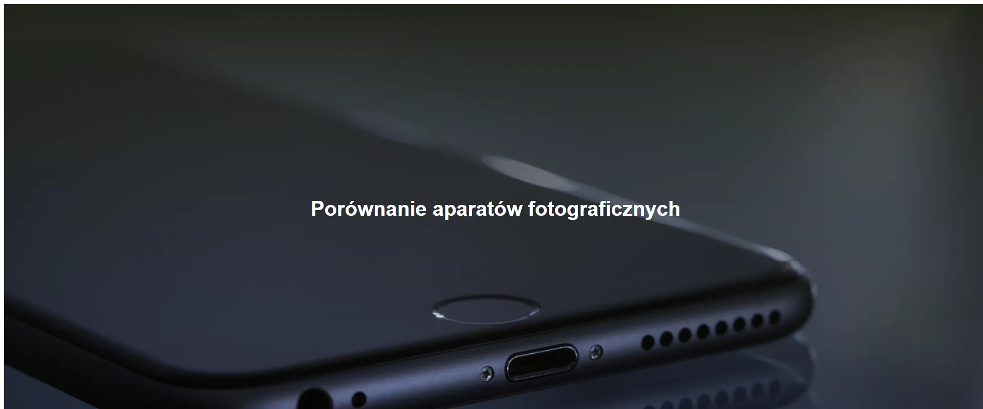 Porównanie aparatów fotograficznych