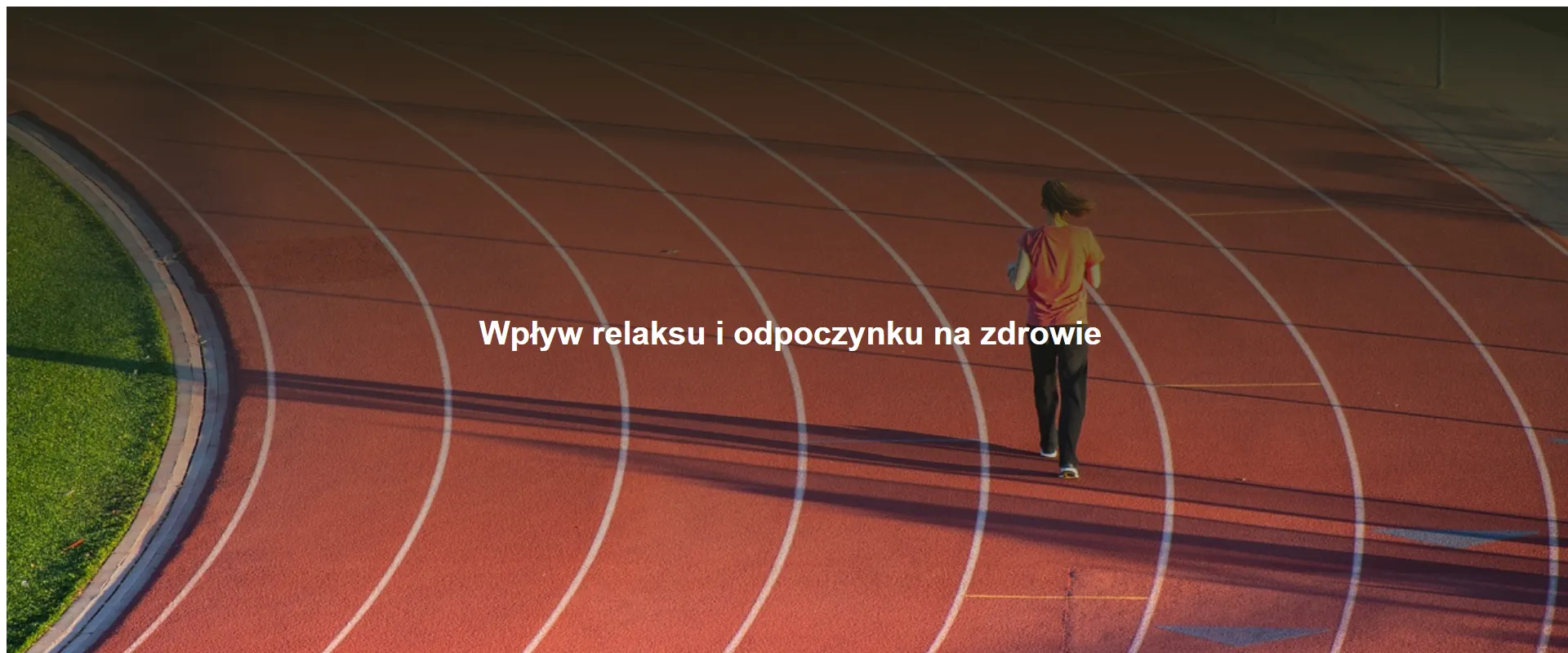 Wpływ relaksu i odpoczynku na zdrowie